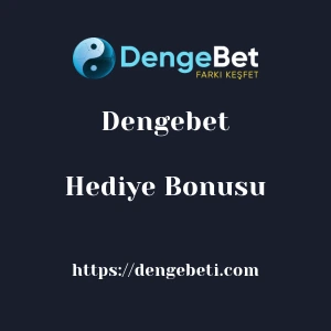 Dengebet Hediye Bonusu