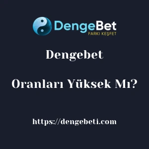 Dengebet Oranları Yüksek Mı?