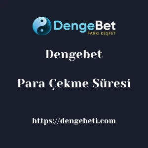 Dengebet Para Çekme Süresi